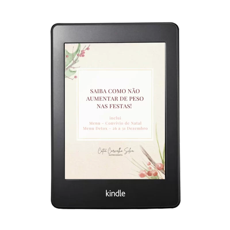Ebook - Saiba Como Não Aumentar De Peso Nas Festas!
