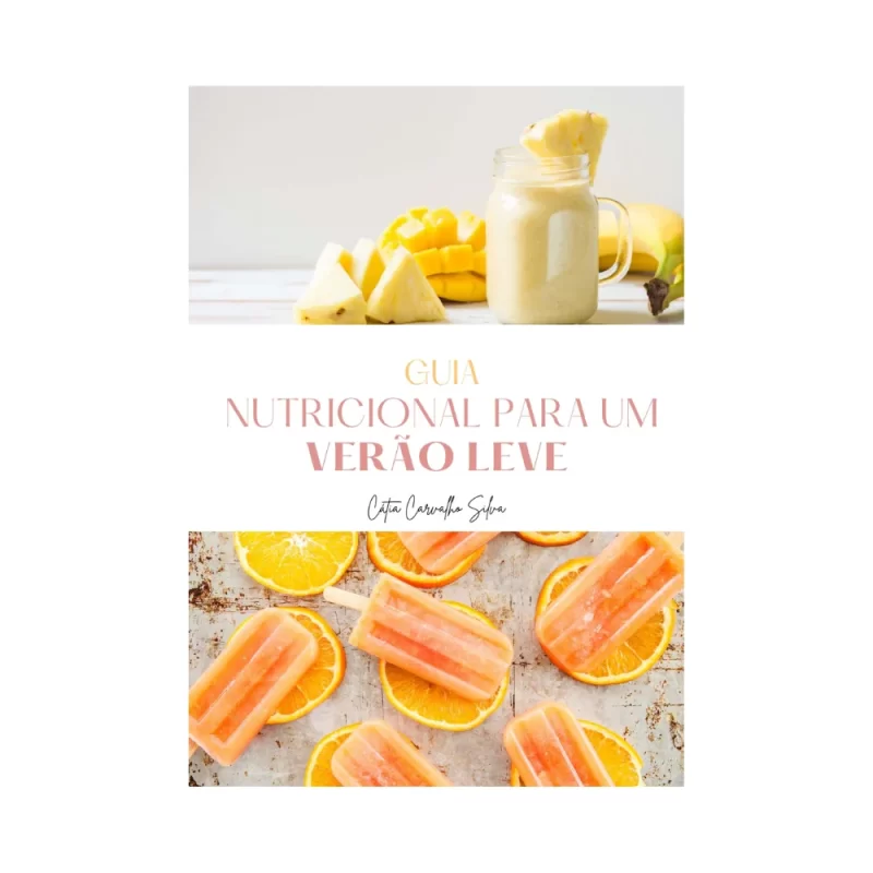 Guia Nutricional para um Verão Leve